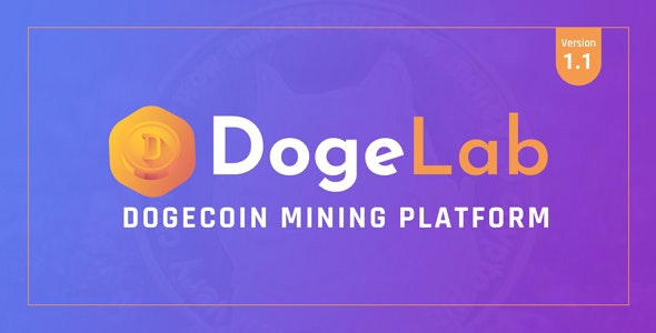 Source Code DogeLab – Cloud DogeCoin Mining Platform 2.0