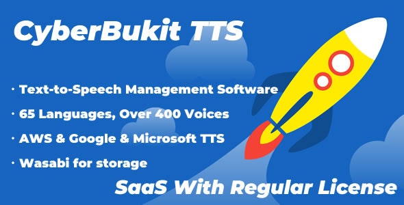 Source Code CyberBukit TTS – Text to Speech – SaaS Ready 1.2.3