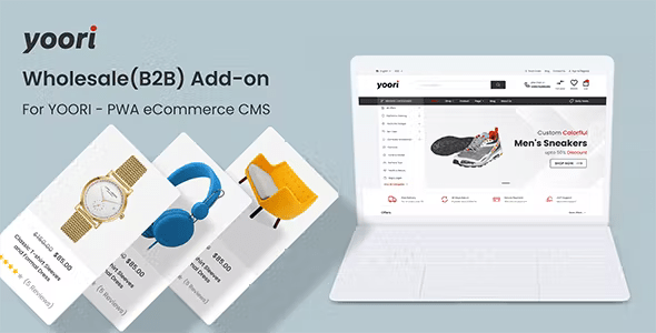 Source Code Wholesale (B2B) Add-on for YOORI PWA eCommerce 1.0.1