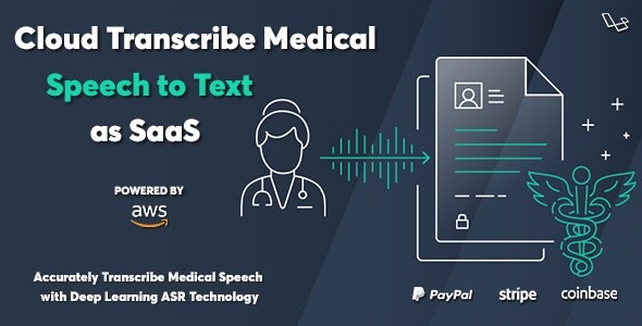 Source Code Cloud Transcribe Medical – Medical Speech to Text as SaaS