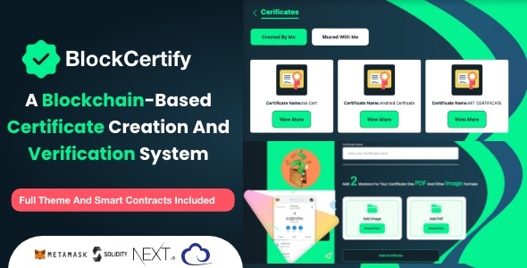 Source Code BlockCertify – A Blockchain-based certificate creation and verification system Full Theme