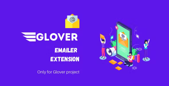 Source Code Emailer – Glover email marketing extension