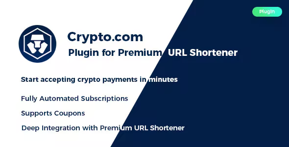 Source Code Crypto.com Payment & Subscription Plugin for Premium URL Shortener