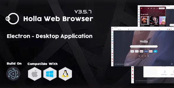 Source Code Holla Browser – Desktop Application