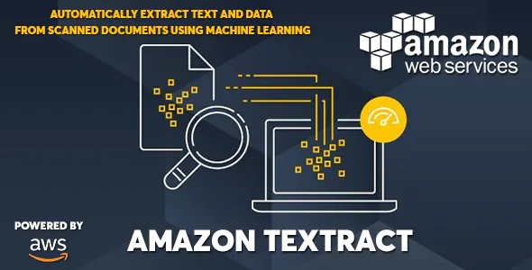 Source Code AWS Amazon Textract – Extract Text Forms Tables from Images and PDFs with ML 2.0.0