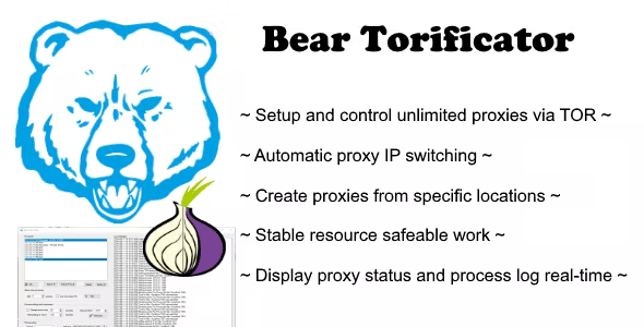 Source Code Bear Torificator – unlimited proxies via TOR