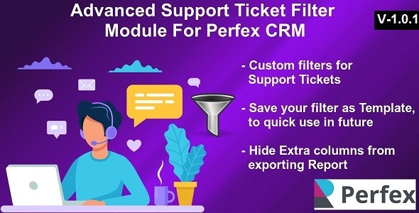 Source Code Advanced Support Tickets Filters Module for Perfex CRM 1.0.7