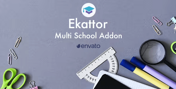 Source Code Ekattor Multi School Addon