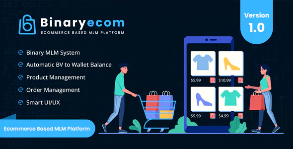 Source Code BinaryEcom – Ecommerce Based MLM Platform 1.1