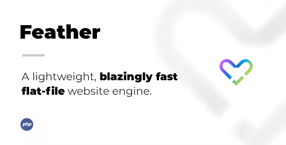 Source Code Feather Pro – A lightweight, blazingly fast flat-file website engine 1.0.6