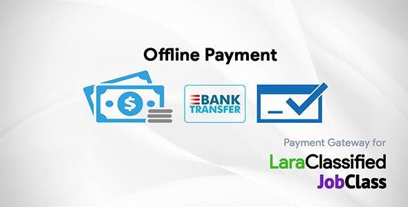 Share Code Offline Payment Gateway – LaraClassifier and JobClass