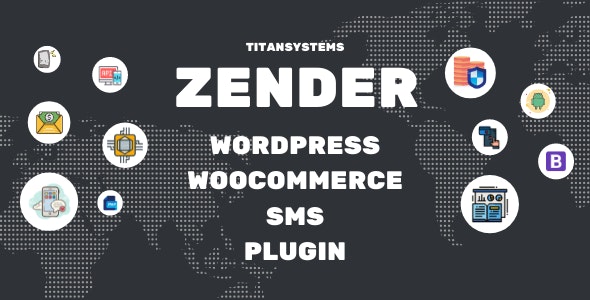 Zender – WordPress WooCommerce SMS Plugin
