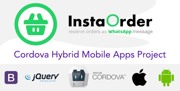 InstaOrder – Orders using WhatsApp – Hybrid Mobile Apps – Cordova | iOS | Android